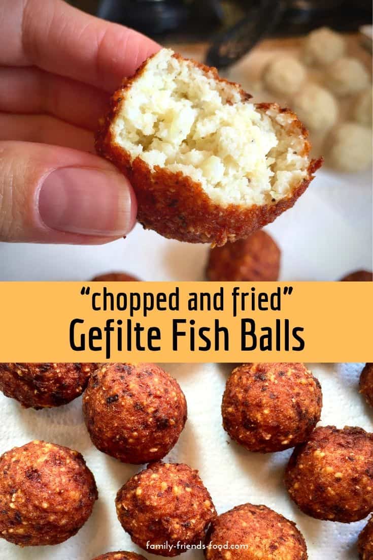 How to make delicious, crispy, 'chopped & fried' gefilte fish balls from scratch - so much better than shop bought! Eat them with chraine for a real treat!